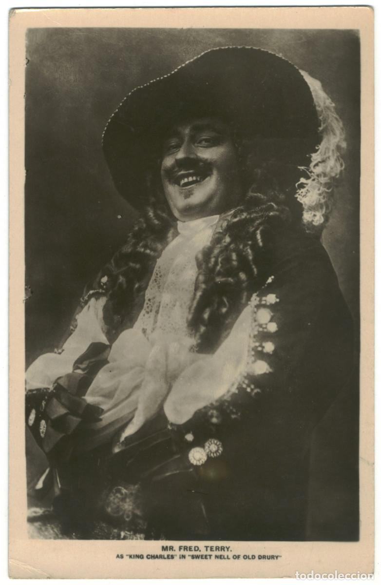 Postales: Actor TERRY, Fred_Lilywhite. As King Charles in Sweet Nell of Old Drury