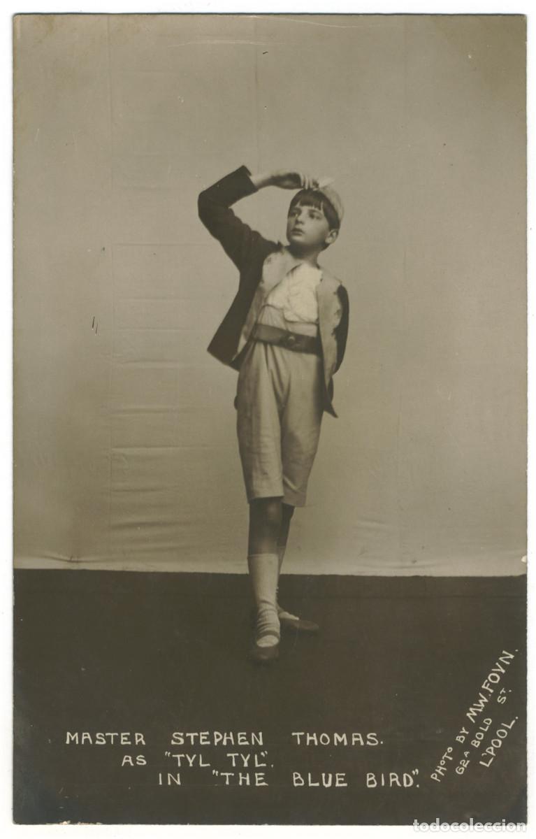 Postales: Actor THOMAS, Stephen_Sin datos. As Tyl Tyl in The Blue Bird. Photo M. W. Foyn