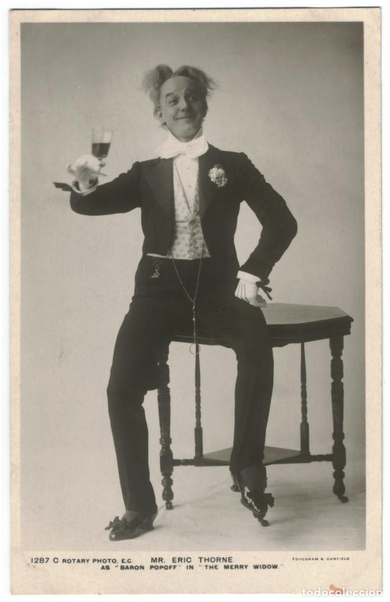 Postales: Actor THORNE, Eric_Rotary. 1287 C. As Baron Popoff in The Merry Widow. Photo Foulsham & Banfield