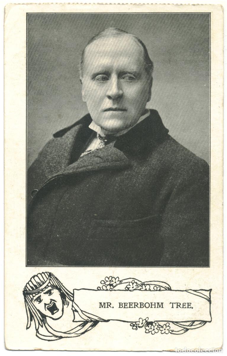Postales: Actor TREE, Herbert Beerbohm_Sin datos.