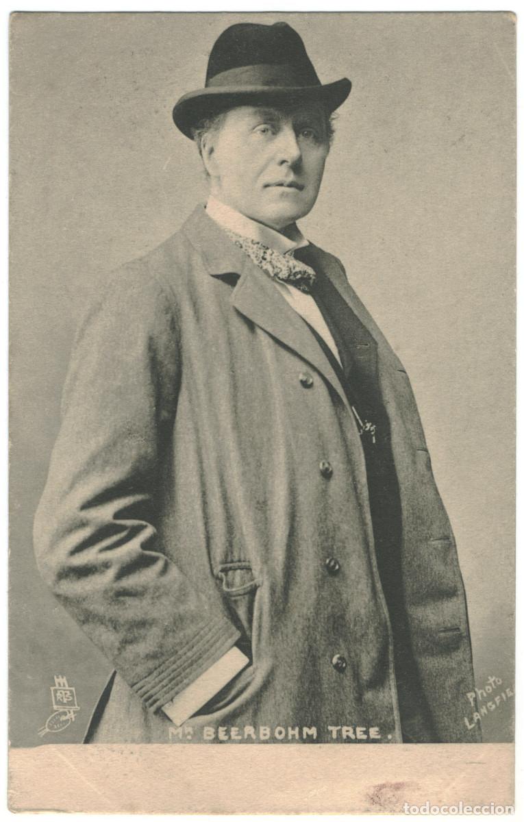 Postales: Actor Beerbohm Tree_Raphael Tuck (Celebrities of the Stage; 1044). Photo Langfier