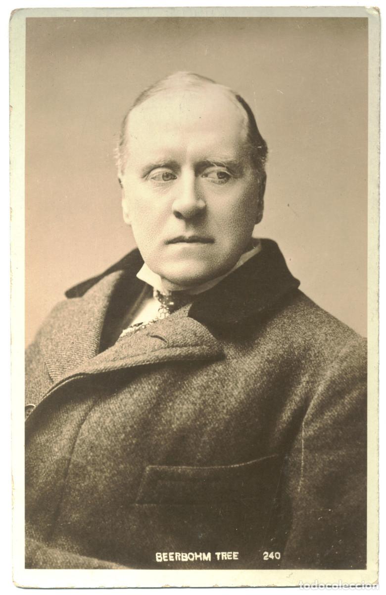 Postales: Actor TREE, Herbert Beerbohm_A. G. Taylor (Reality; 240)