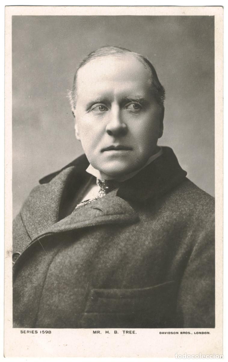 Postales: Actor TREE, Herbert Beerbohm_Davidson (Glossyphoto; 1598)