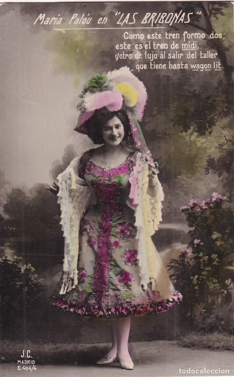 Postales: Postal artista, cupletista, Mar&iacute;a Pal&oacute;u en las Bribonas. J.C. Madrid. Circulada.