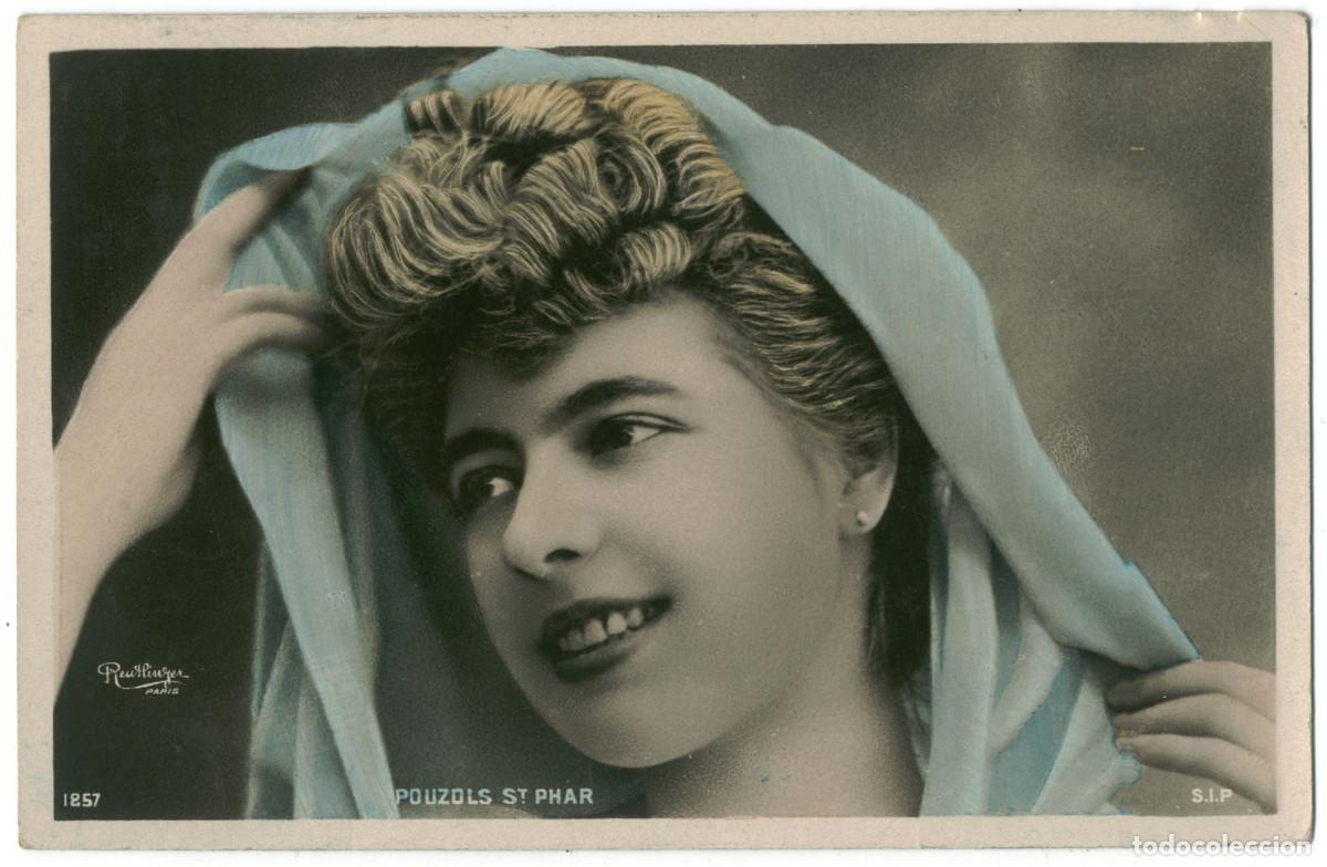 Postales: Actriz POUZOLS SAINT PHAR, Mlle. de_SIP. 1257. Photo Reutlinger
