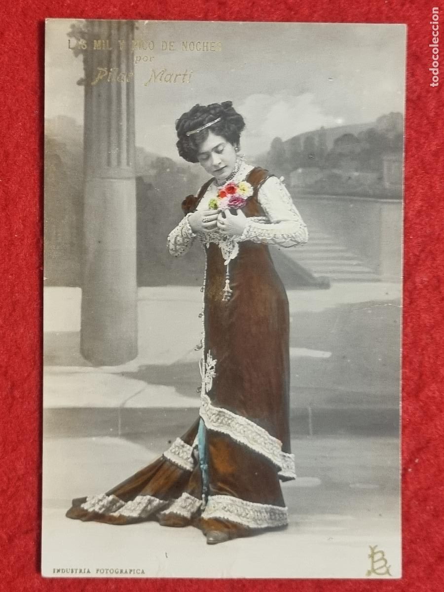 Postales: POSTAL ACTRIZ TEATRO CUPLETISTA PILAR MARTI ANTIGUA ORIGINAL P2515