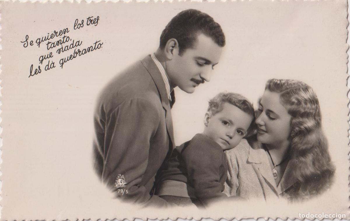 Postales: ANTIGUA POSTAL ROMANTICA FAMILIA &ndash; EL VELERO 79/5 &ndash; ESCRITA