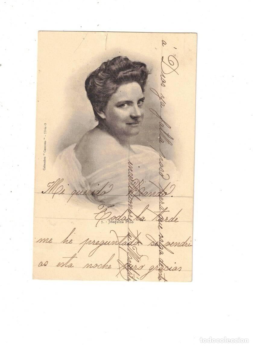 Postales: CUPLETISTA. JOAQUINA PINO. C&Aacute;NOVAS. SERIE O. N&ordm;3