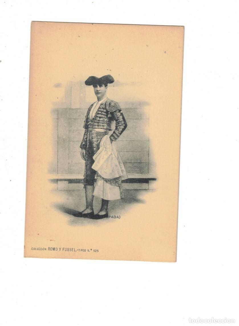 Postales: TAUROM&Aacute;QUIA. TORERO. ESPADA. 525 ROMO Y FUSSEL