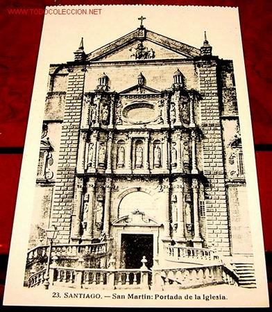 Cartoline: ANTIGUA POSTAL DE SANTIAGO - SAN MARTIN PORTADA DE LA IGLESIA