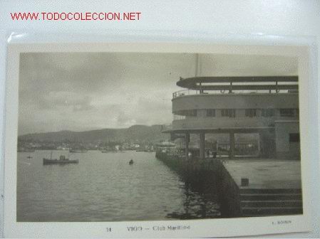 Postales: VIGO Club Maritimo - Foto 1