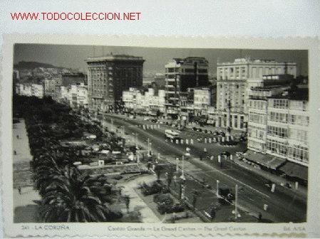Postales: LA CORU&Ntilde;A Canton Grande - Foto 1