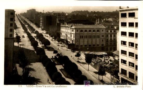 Postales: VIGO : GRAN VIA DEL GENERALISIMO - Foto 1