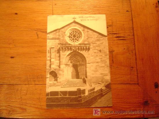 Postales: Postal de Coru&ntilde;a- Iglesia de Santiago.