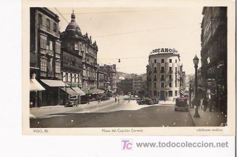 Postcards: VIGO-TARJETA POSTAL N&ordm;86.-PLAZA DEL CAPITAN CARRER&Oacute;. EDIC. ARRIBAS.