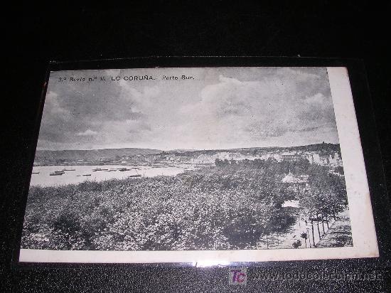 Postales: 2&ordf; SERIE N&ordm;11, LA CORU&Ntilde;A, PARTE SUR - Foto 1