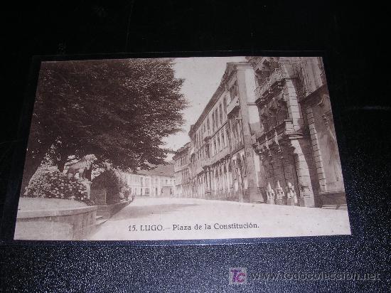 Postales: 15 LUGO, PLAZA DE LA CONSTITUCION - Foto 1
