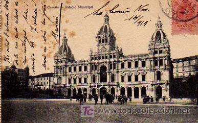 Postales: LA CORU&Ntilde;A. PALACIO MUNICIPAL. CIRCULADA. - Foto 1