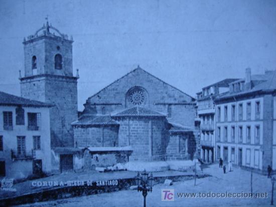 Postales: CORU&Ntilde;A,IGLESIA SANTIAGO - Foto 1