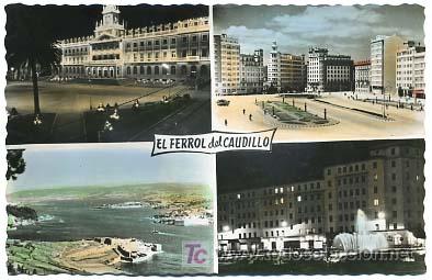 Postales: EL FERROL DEL CAUDILLO. - Foto 1