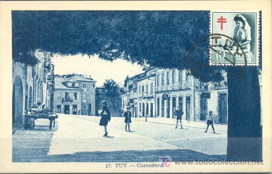Postales: TARJETA POSTAL DE TUY - CORREDERA - Foto 1