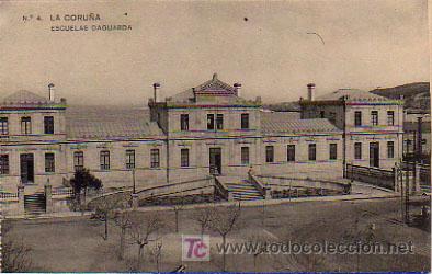 Postales: LA CORU&Ntilde;A. ESCUELAS DAGUARDA. - Foto 1