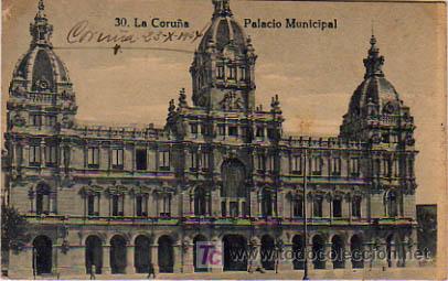 Postales: LA CORU&Ntilde;A. PALACIO MUNICIPAL. - Foto 1