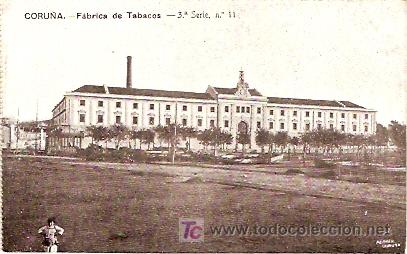 Postales: POSTAL LA CORU&Ntilde;A FABRICA DE TABACOS - Foto 1
