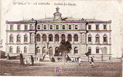 Postales: POSTAL LA CORU&Ntilde;A INSTITUTO DA GUARDA - Foto 1
