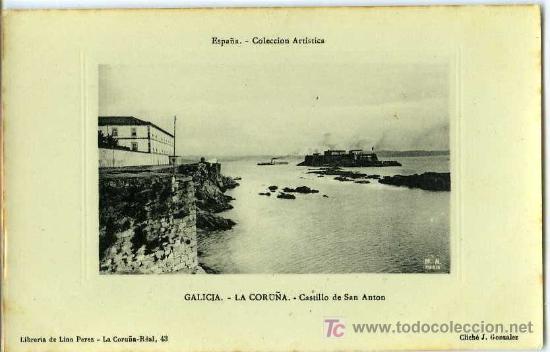 Postales: POSTAL LA CORU&Ntilde;A CASTILLO DE SAN ANTON - Foto 1