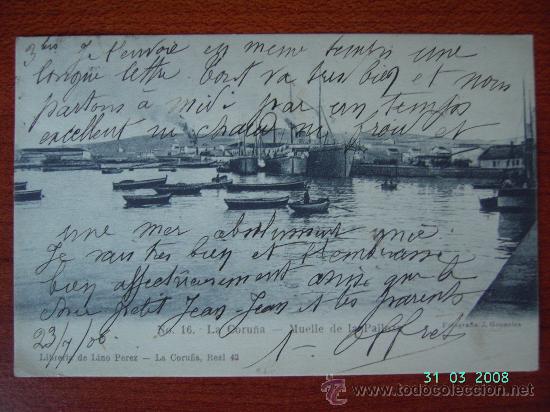 Postales: LA CORU&Ntilde;A - MUELLE DE LA PALLOZA - Foto 1