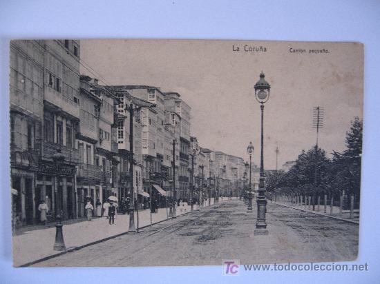 Postales: LA CORU&Ntilde;A - CANTON PEQUE&Ntilde;O - Foto 1