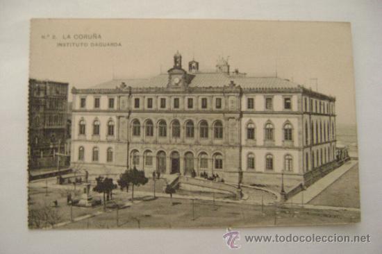 Postales: LA CORU&Ntilde;A INSTITUTO DA GUARDA - Foto 1