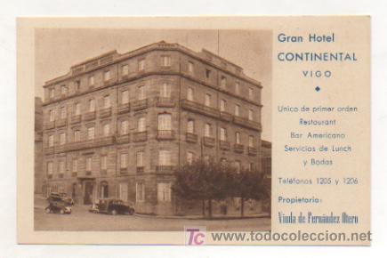 Postales: VIGO. GRAN HOTEL CONTINENTAL. - Foto 1