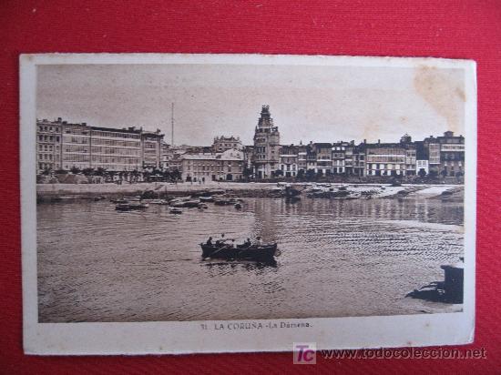 Postales: LA CORU&Ntilde;A - LA DARSENA - 31 - Foto 1