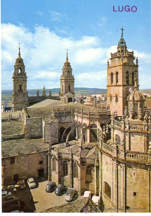 Postales: N&ordm; 1545 POSTAL LUGO LA CATEDRAL - Foto 1