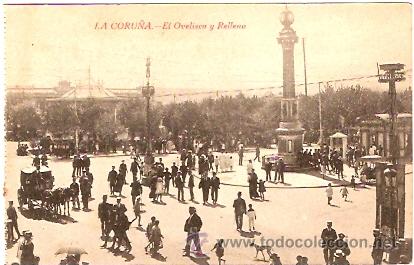 Postales: POSTAL LA CORU&Ntilde;A EL OVELISCO Y RELLENO - Foto 1
