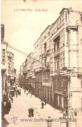 Postales: POSTAL LA CORU&Ntilde;A CALLE REAL - Foto 1