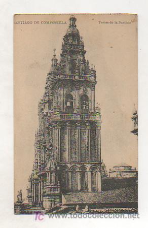 Postales: SANTIAGO DE COMPOSTELA. TORRES DE LA BAS&Iacute;LICA. - Foto 1