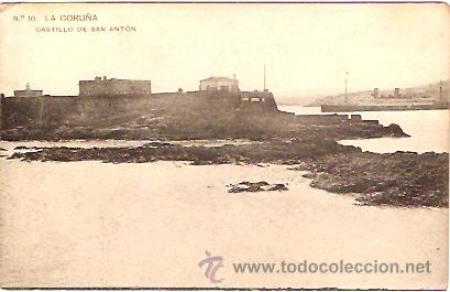 Postales: POSTAL LA CORU&Ntilde;A CASTILLO DE SAN ANTON - Foto 1
