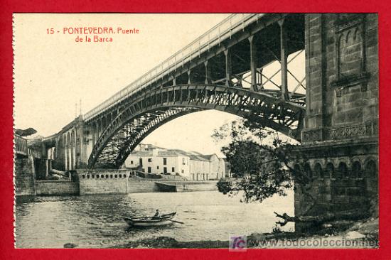 Postales: PONTEVEDRA , PUENTE DE LA BARCA  , P40449 - Foto 1