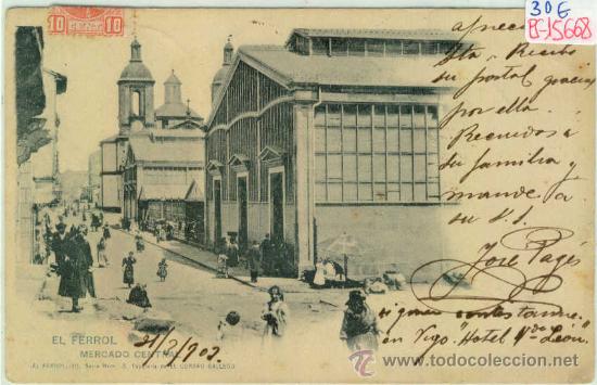 Postales: (PS-15668)POSTAL DE EL FERROL-MERCADO CENTRAL - Foto 1