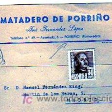 Postales: MATADERO DE PORRIÑO. JOSE FERNANDEZ LOPEZ. PONTEVEDRA. CIRCULADA EN 1956.