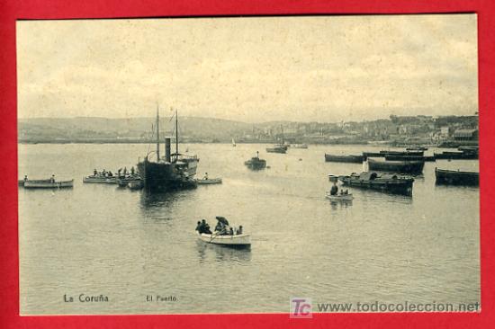 Postales: LA CORU&Ntilde;A, EL PUERTO,    P36358 - Foto 1