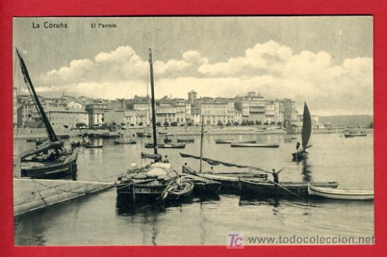 Postales: LA CORU&Ntilde;A, EL PARROTE,    P36372 - Foto 1