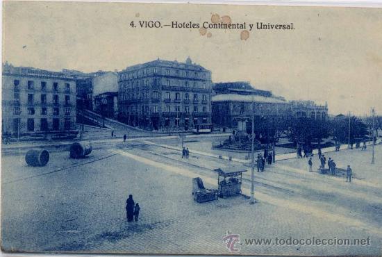 Postkarten: VIGO(PONTEVEDRA).-HOTELES CONTINENTAL Y UNIVERSAL