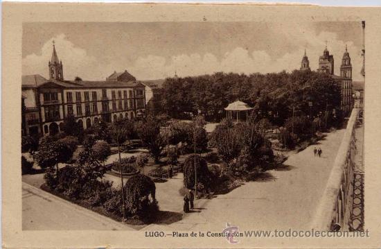 Postales: LUGO.-PLAZA DE LA CONSTITUCI&Oacute;N - Foto 1