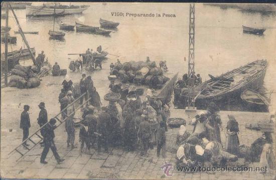 Postales: VIGO (PONTEVEDRA).- PREPARANDO LA PESCA - Foto 1