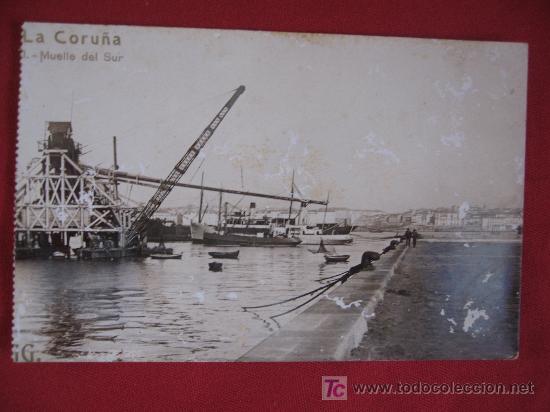 Postales: LA CORU&Ntilde;A - MUELLE DEL SUR - Foto 1