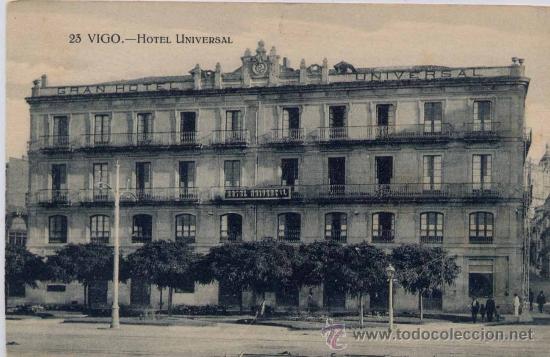 Postales: VIGO (PONTEVEDRA).- HOTEL UNIVERSAL - Foto 1